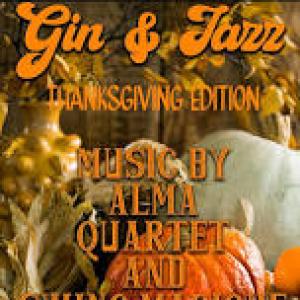 Featured image for Gin & Jazz: Thanksgiving Edition.