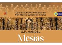 Featured image for OSW NM Symphonic Chorus Handel s Mesias,.