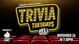 Featured image for BROADWAY MUSICAL Theme Trivia | Dave & Buster's Albuquerque NM - TUE 11/26.