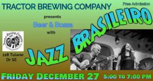 Featured image for Jazz Brasileiro plays Jazz on the Hill at Tractor Brewing Company.