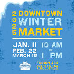 Featured image for Downtown Growers WINTER Market 2025!!.