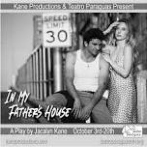 Featured image for Teatro Paraguas and Kane Productions present "In My Father’s House" — THEATRE SANTA FE.