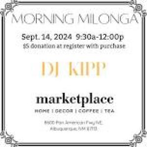 Featured image for Morning Milonga at Marketplace.