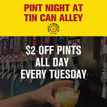 Featured image for Pint Night at Tin Can Alley.