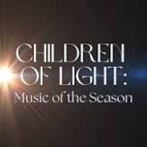 Featured image for Children of Light: Music of the Season — Quintessence: A Community of Singers.