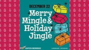 Featured image for Merry Mingle and Holiday Jingle Market.